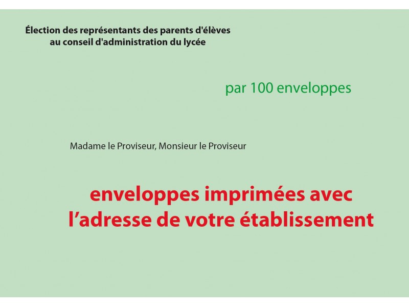 Enveloppes d'acheminement et d'identification élection conseil d'administration du lycée avec adresse établissement